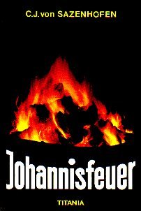 Johannisfeuer: Berg- und Heimat-Roman Books