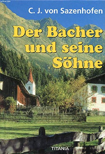 Der Bacher und seine Söhne. Books