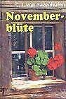 Freinacht. Novemberblüte. Schatten über dem Klasenhof Fiction