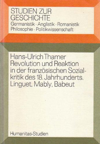 Revolution und Reaktion in der französischen Sozialkritik des 18. Jahrhunderts Books