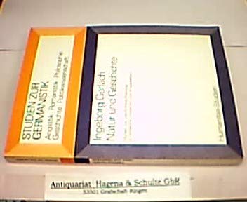 Natur und Geschichte (Studien zur Germanistik). Studien zur Geschichtsauffassung in Hölderlins "Hyperion" und "Empedokles" Books