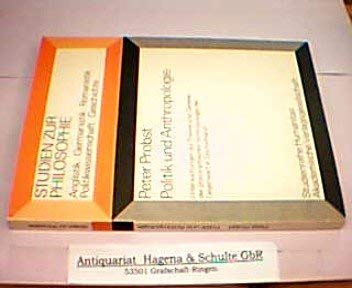 Politik und Anthropologie. Untersuchungen zur Theorie und Genese der philosophischen Anthropologie der Gegenwart in Deutschland. Books