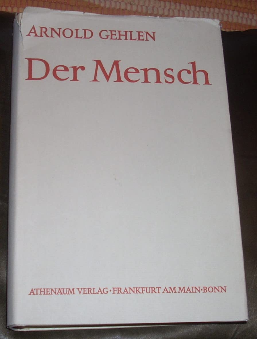 Der Mensch, Seine Natur und seine Stellung in der Welt, Philosophy