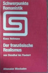 Der französische Realismus von Stendhal bis Flaubert Books