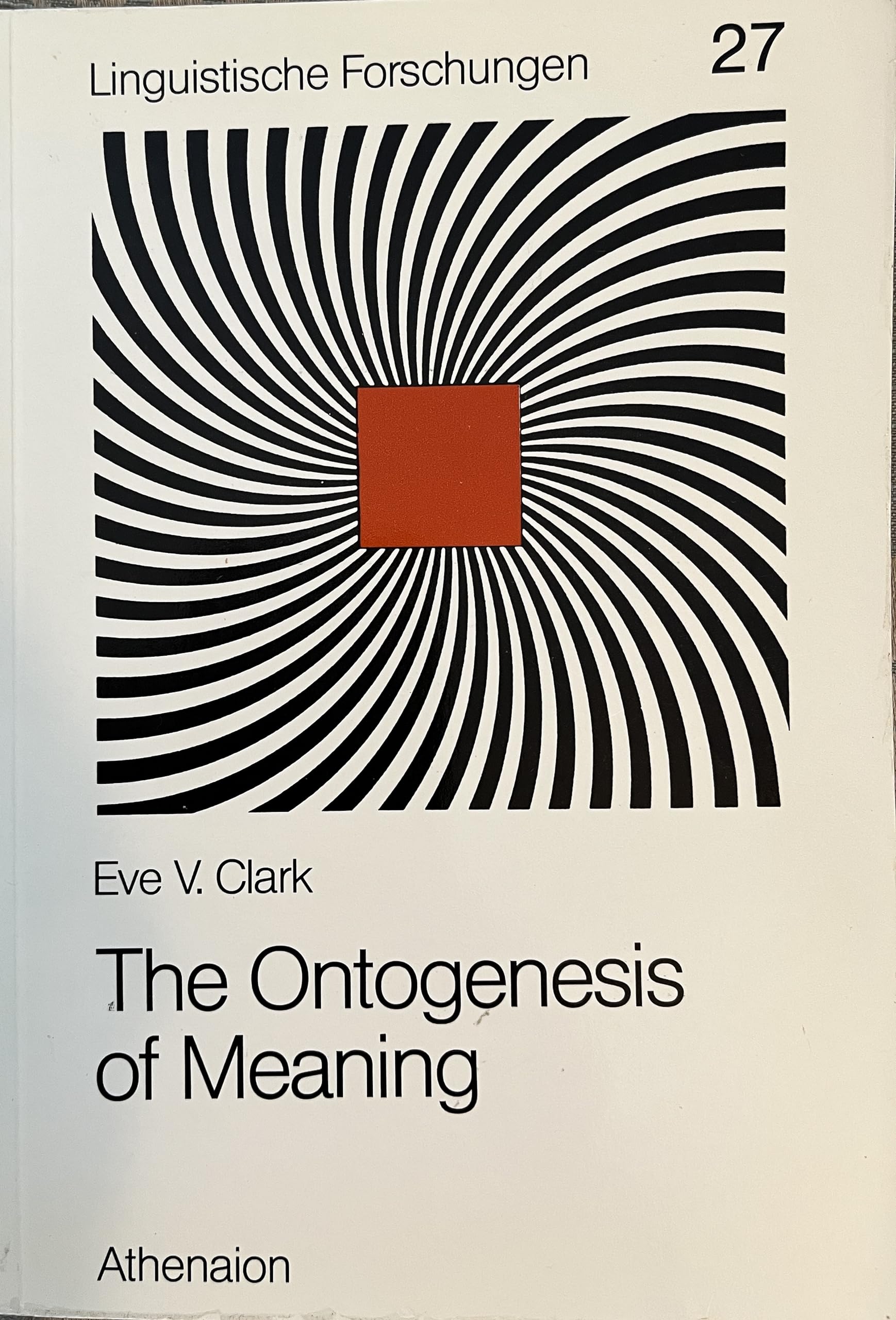 The Ontogenesis of Meaning Books
