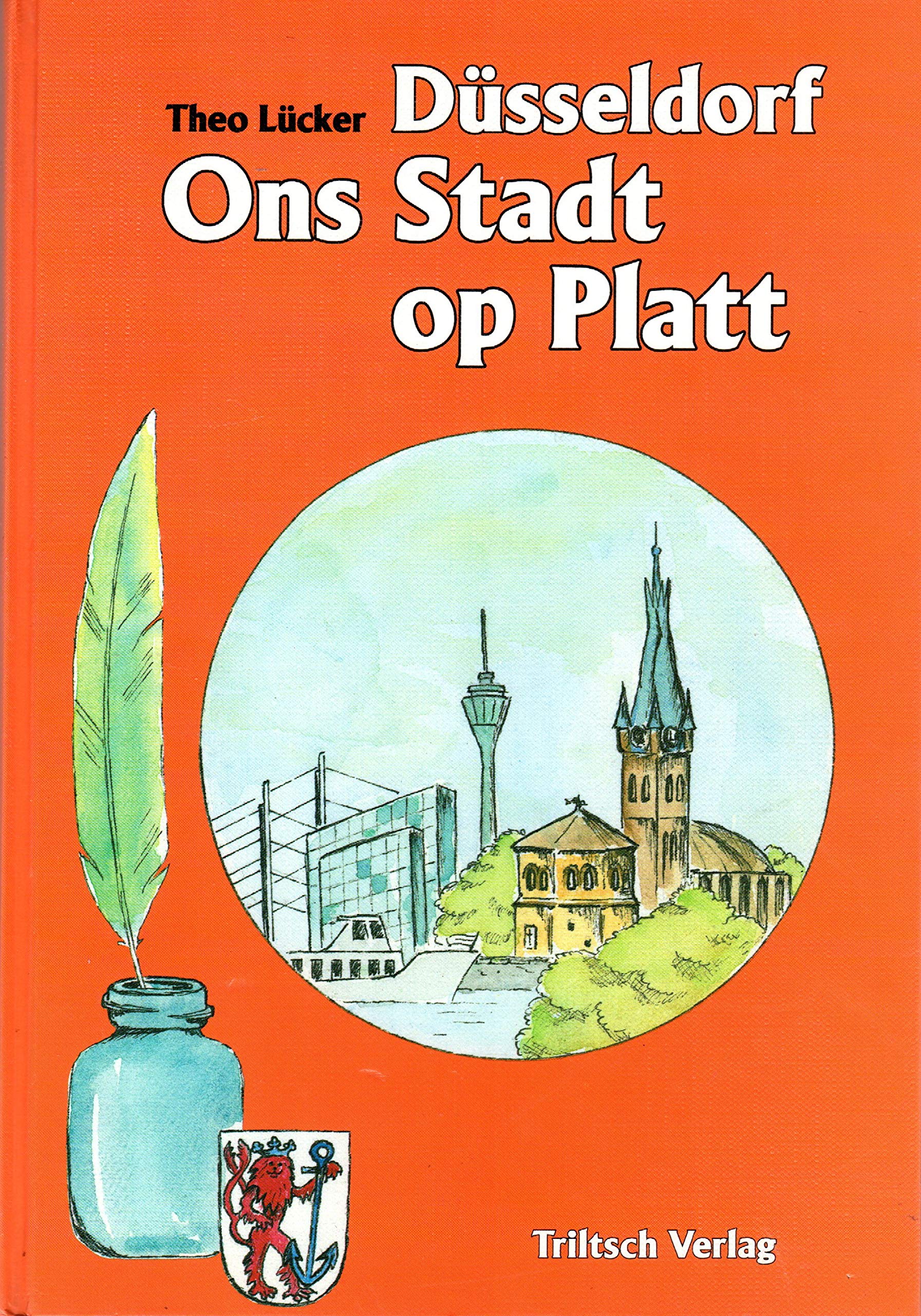Product Image: Düsseldorf Ons Stadt op Platt