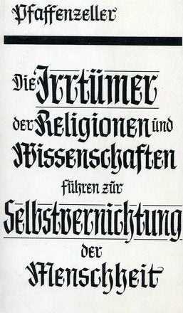 Die Irrtümer der Religionen und Wissenschaften führen zur Selbstvernichtung der Menschheit Books
