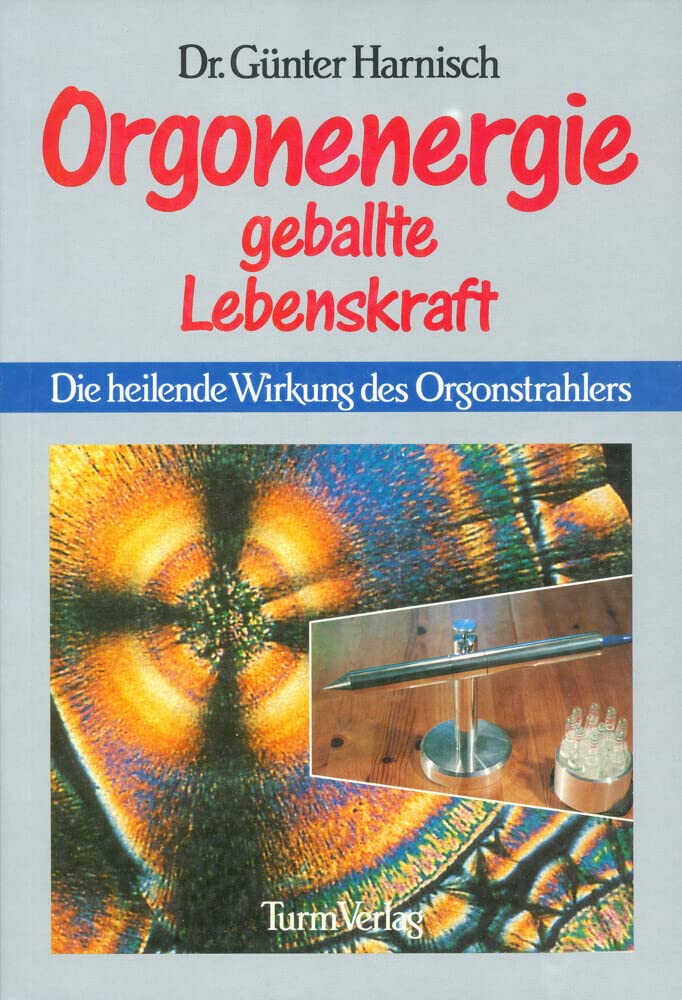 Orgonenergie: Geballte Lebenskraft Health, Nutrition & Fitness