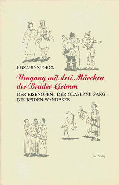 Umgang mit drei Märchen der Brüder Grimm Religion & Esotericism