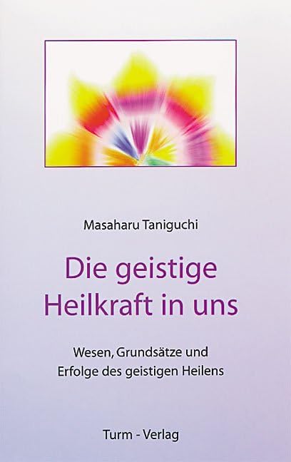 Die geistige Heilkraft in uns Health, Nutrition & Fitness
