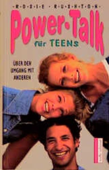 Power-Talk für Teens: Über den Umgang mit anderen (talk about) Books