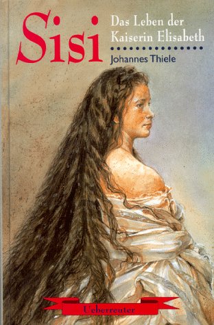 Sisi: Das Leben der Kaiserin Elisabeth Books