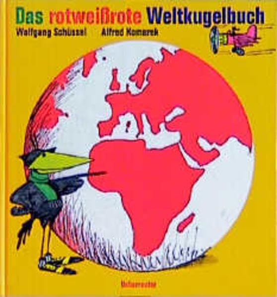 Das rotweissrote Weltkugelbuch Non-fiction