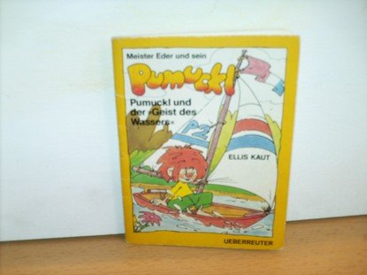 Meister Eder und sein Pumuckl .Pumuckl und der "Geist des Wassers" Novels & Short Stories