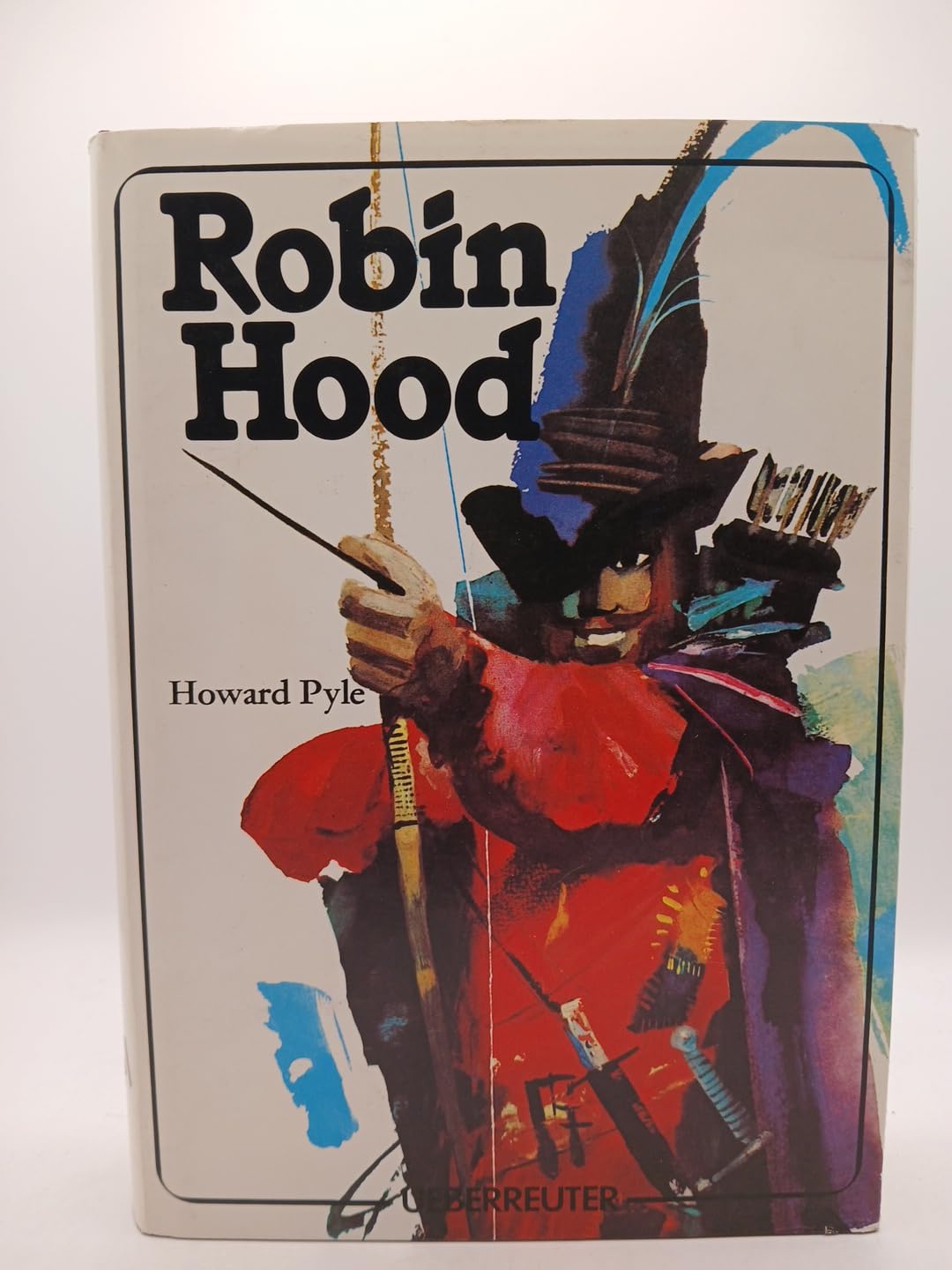 Die Abenteuer des Robin Hood. ( Ab 10 J.). (6456 049) Fairy Tales & Legends
