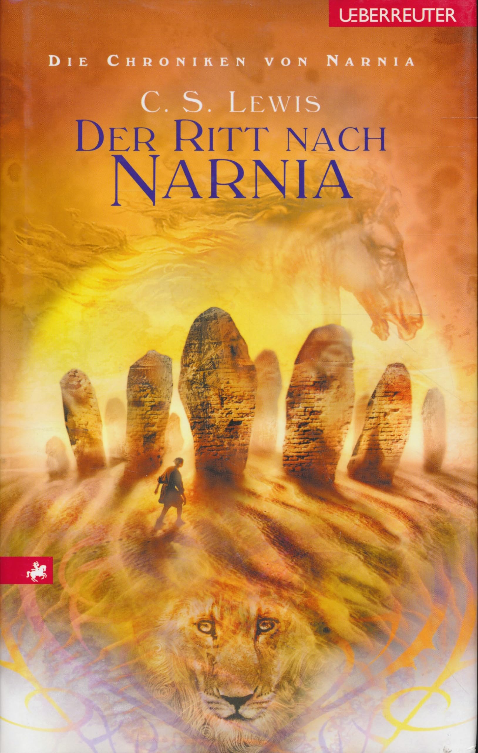 Die Chroniken von Narnia / Der Ritt nach Narnia Contemporary literature
