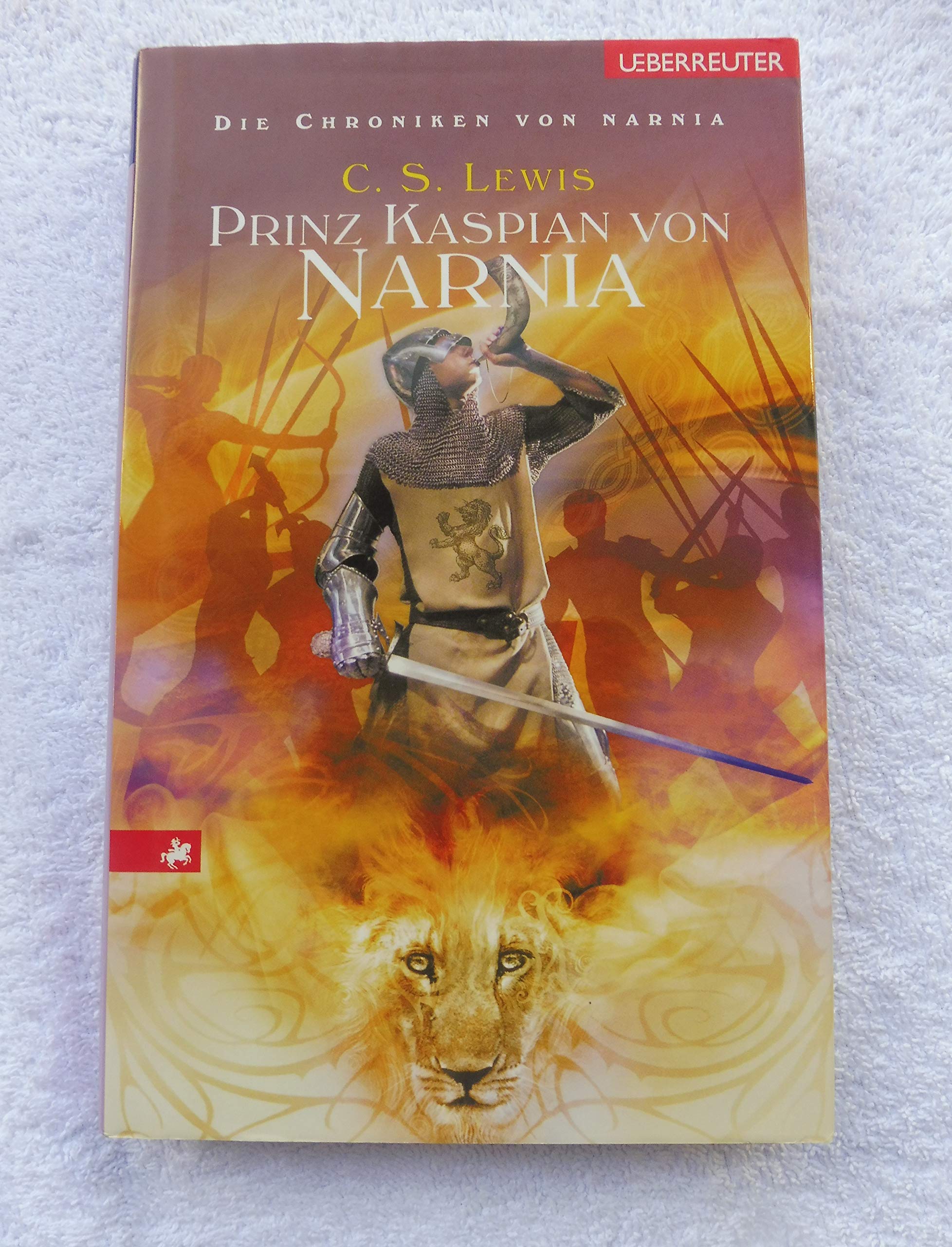 Die Chroniken von Narnia / Prinz Kaspian von Narnia Contemporary literature