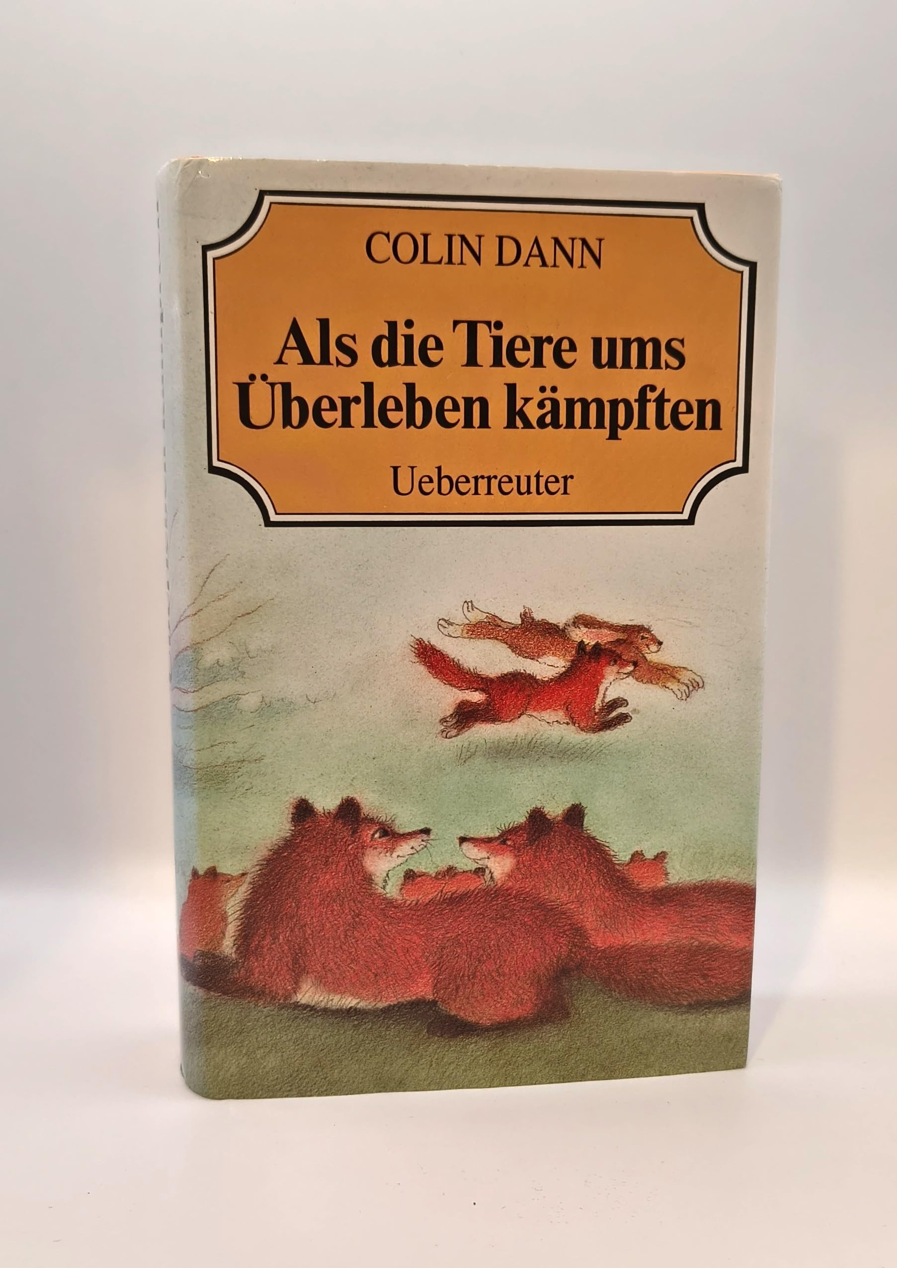 Als die Tiere ums überleben kämpften Books