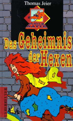 Das Geheimnis der Hexen (Kennwort - coole Ratte) Books