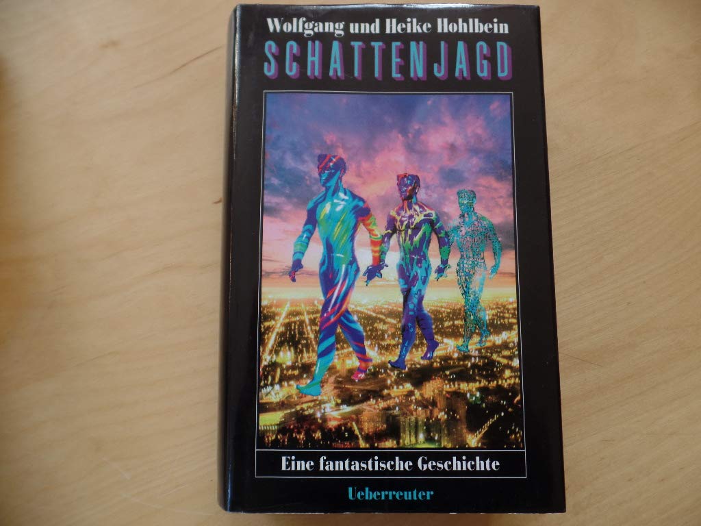 Schattenjagd: Eine phantastische Geschichte Fantasy & Sci-Fi
