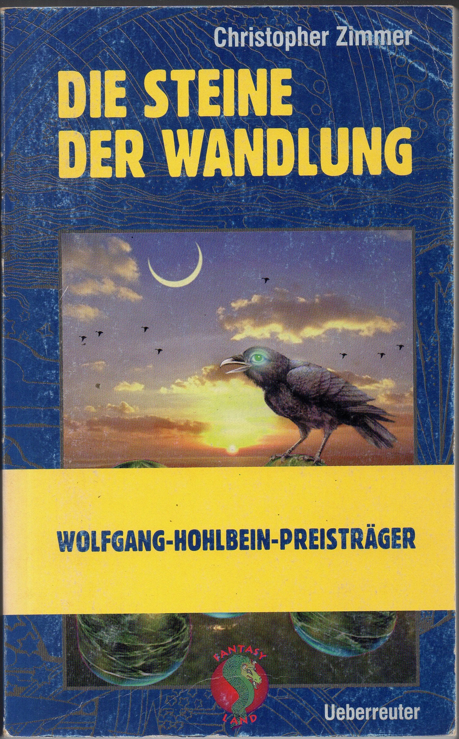Die Steine der Wandlung Contemporary literature