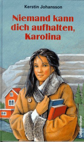 Niemand kann dich aufhalten, Karolina Books