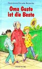Oma Guste ist die Beste Books