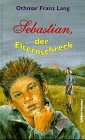 Product Image: Sebastian, der Elternschreck