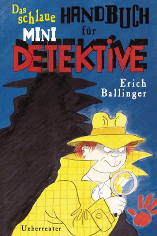 Das schlaue Handbuch für Minidetektive Books