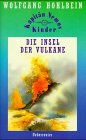 Kapitän Nemos Kinder, Die Insel der Vulkane Fantasy & Sci-Fi