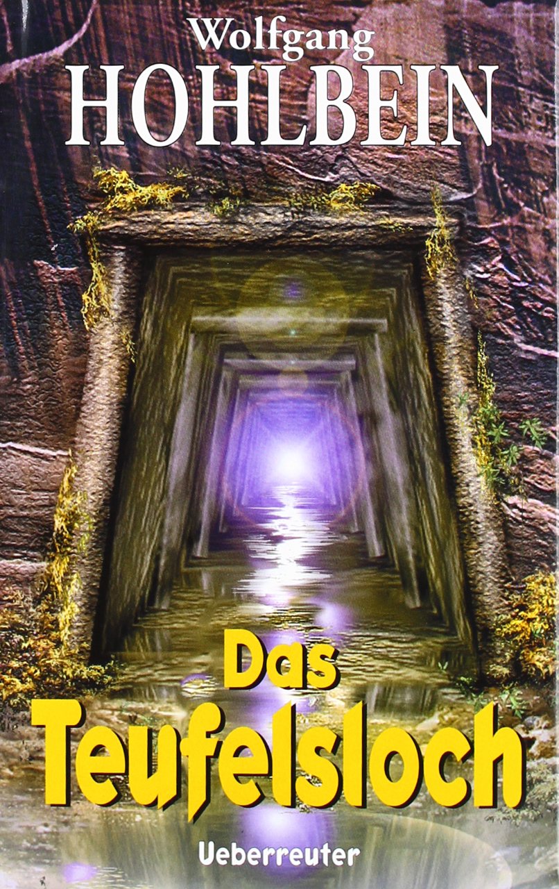 Das Teufelsloch Historical Fiction