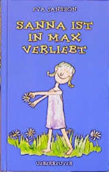 Sanna ist in Max verliebt Books