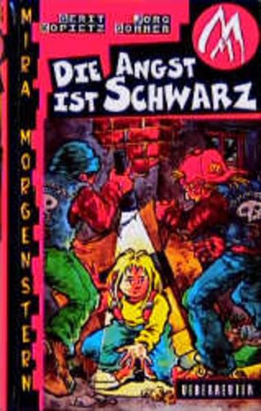 Mira Morgenstern, Die Angst ist schwarz Books