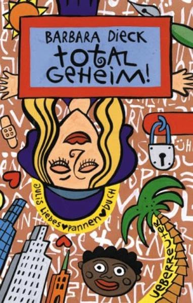 Total geheim!: Julis Liebespannenbuch Books