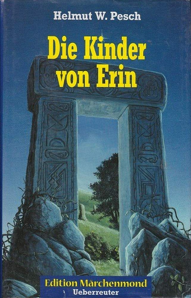Die Kinder von Erin (Edition Märchenmond) Books