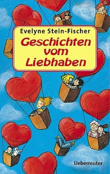 Geschichten vom Liebhaben Non-fiction