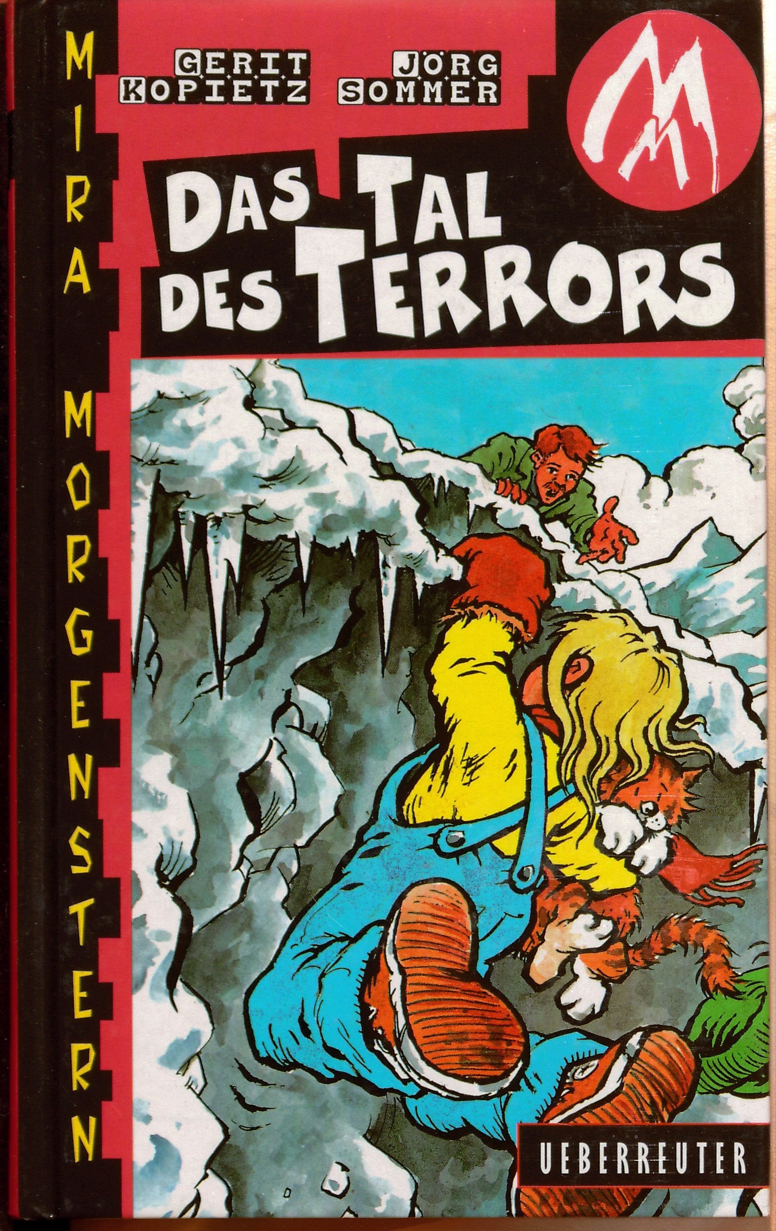 Mira Morgenstern, Das Tal des Terrors Contemporary literature