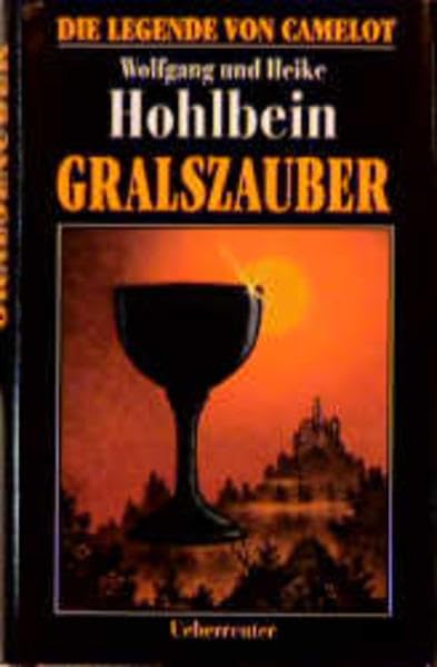 Die Legende von Camelot 1. Gralszauber.: Die Legende von Camelot I Historical Fiction