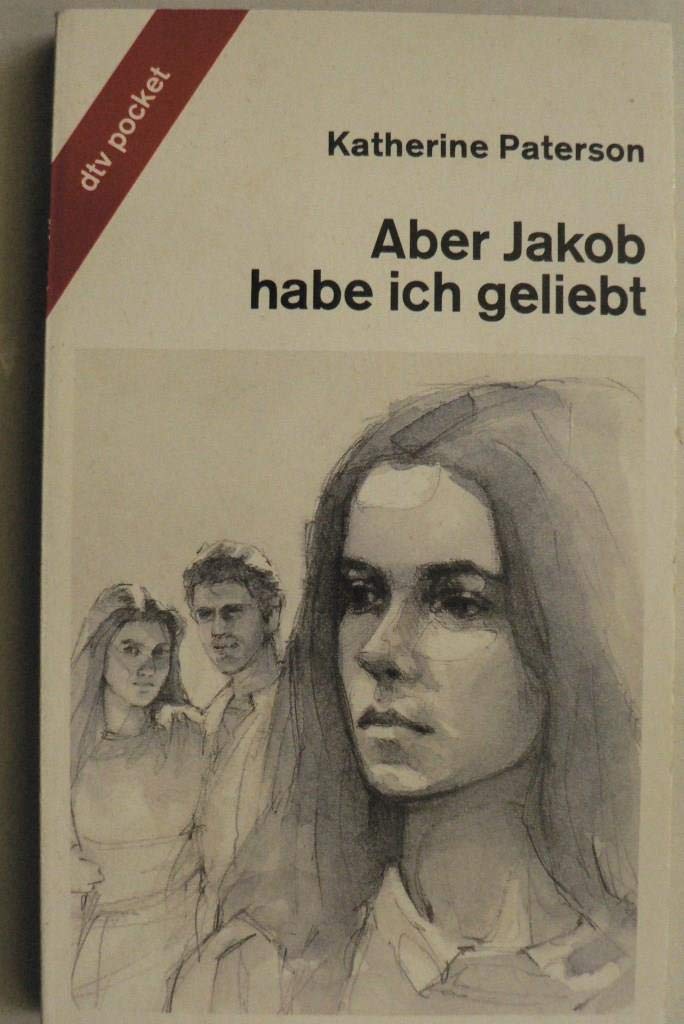 Aber Jakob habe ich geliebt Novels & Short Stories
