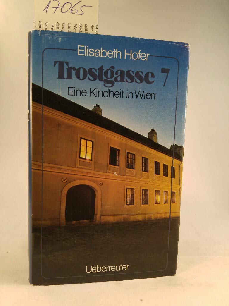 Trostgasse 7: Eine Kindheit in Wien Parents & Children