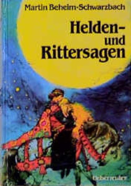 Helden- und Rittersagen Fairy Tales & Legends