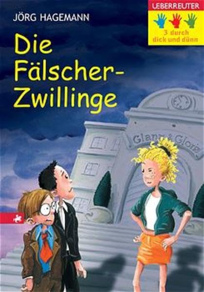Die Fälscher-Zwillinge (Drei durch dick und dünn) Books