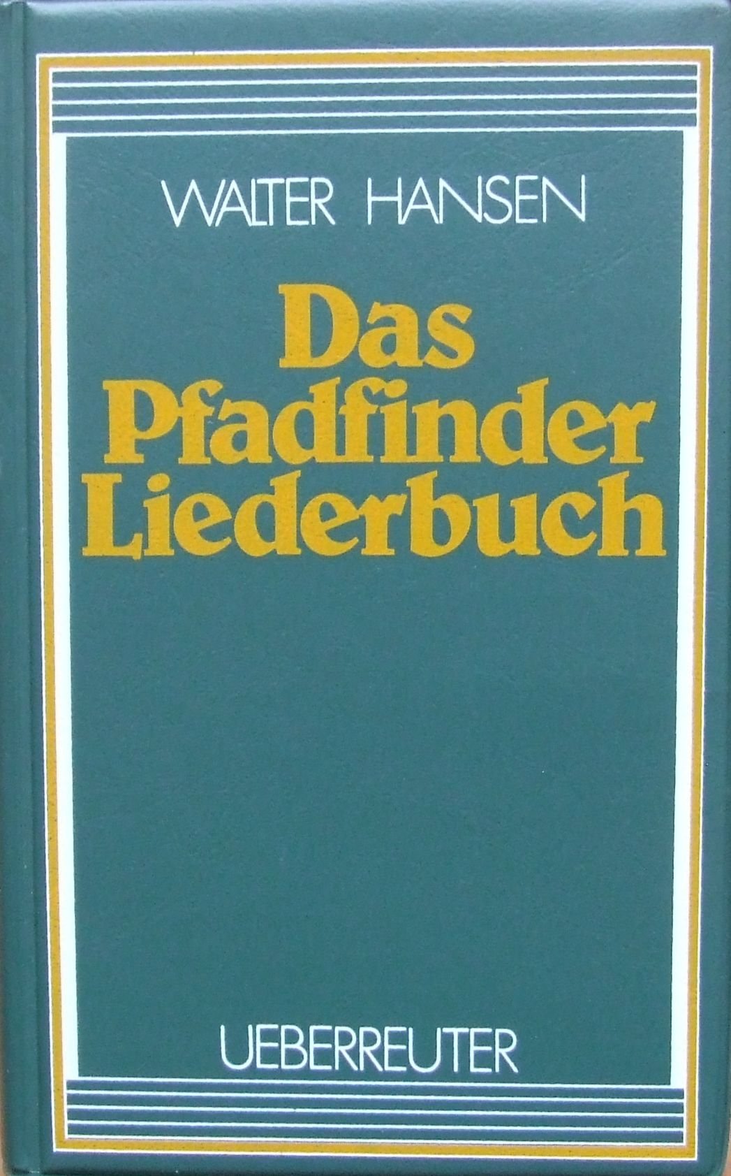 Das Pfadfinder-Liederbuch Sheet Music