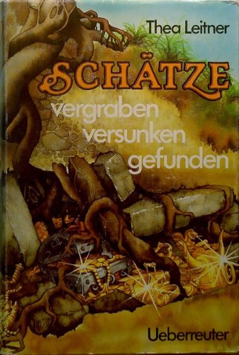 Schätze vergraben - versunken - gefunden Books