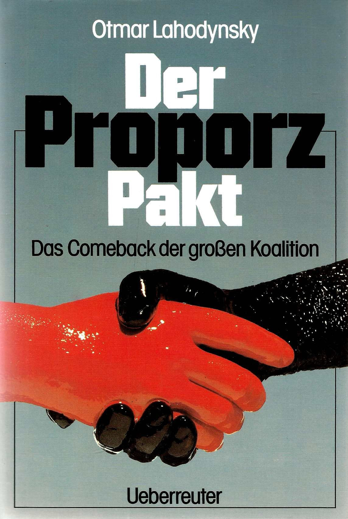 Der Proporz-Pakt: Das Comeback der grossen Koalition Politics & History