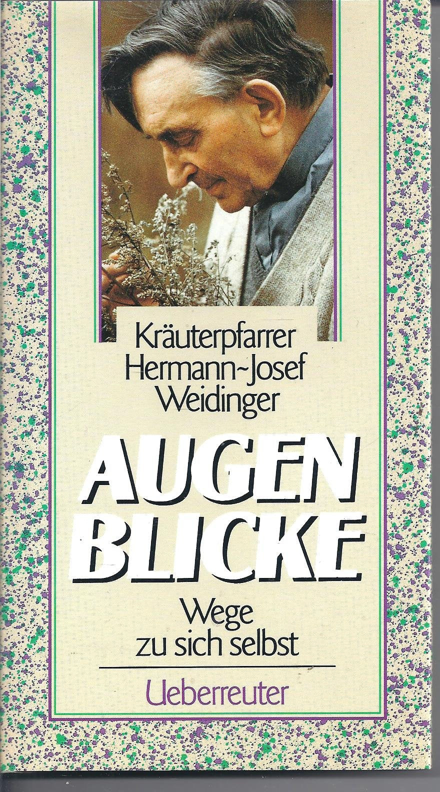 Augenblicke: Wege zu sich selbst Philosophy