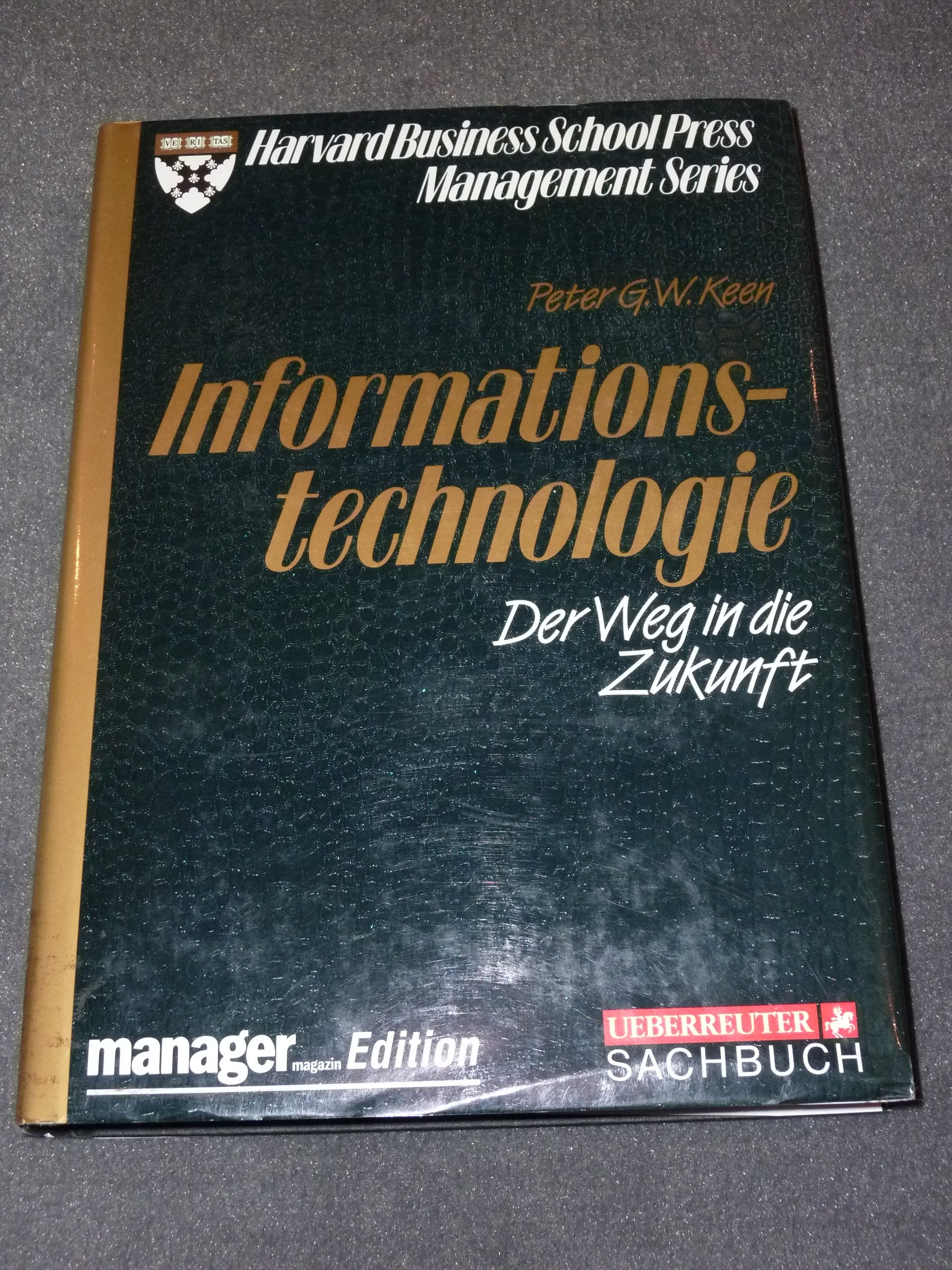 Informationstechnologie: Der Weg in die Zukunft Books