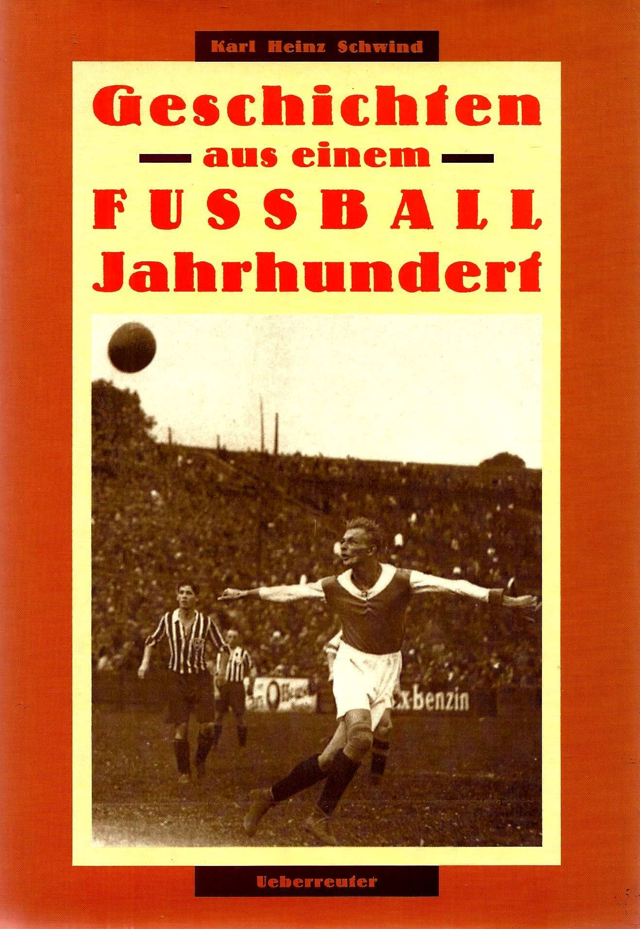 Geschichten aus einem Fussball-Jahrhundert Leisure & Fun