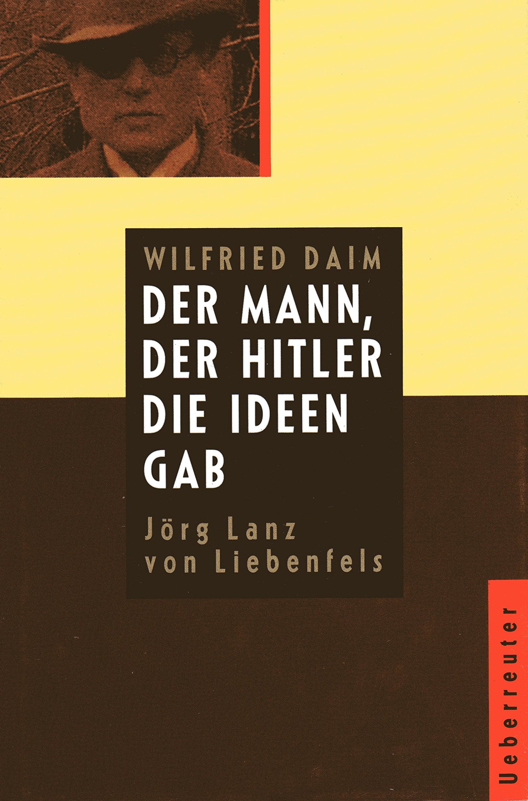 Product Image: Der Mann, der Hitler die Ideen gab