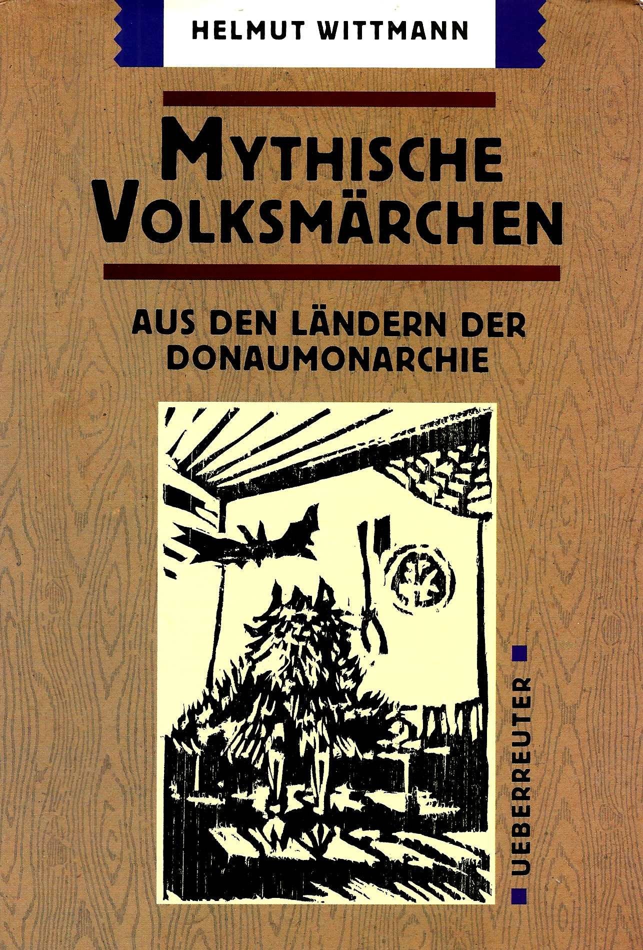 Mythische Volksmärchen aus den Ländern der Donaumonarchie Business & Technology